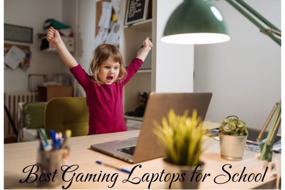 Best Gaming Laptops for School