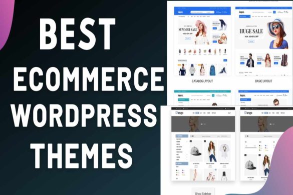 Best Ecommerce WordPress Themes 2022