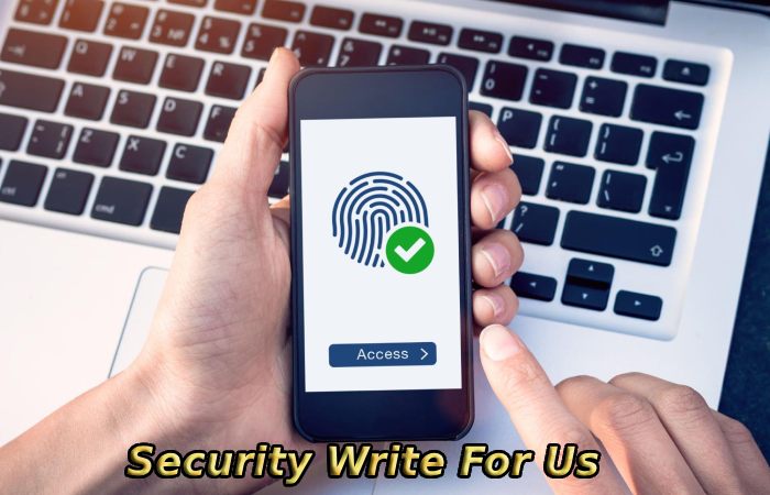 Security Write For Us