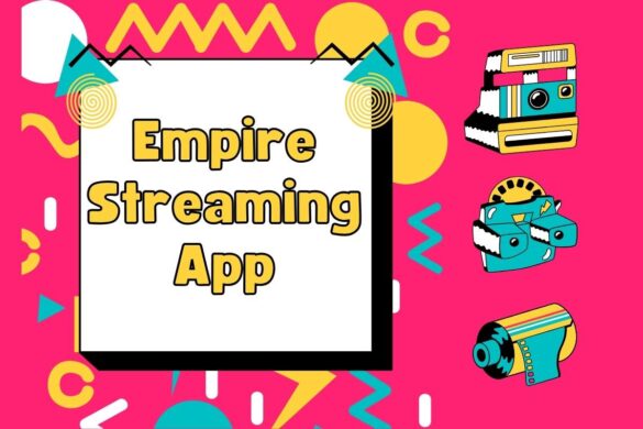 Empire Streaming App